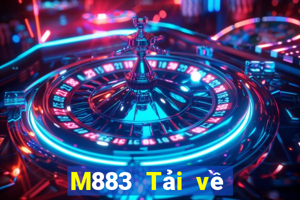 M883 Tải về Fun88 giải trí Empire 3