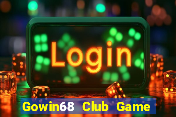 Gowin68 Club Game Bài Trực Tuyến