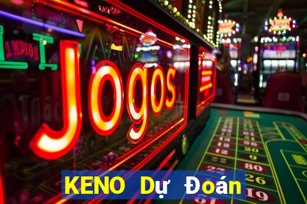 KENO Dự Đoán Chủ Nhật