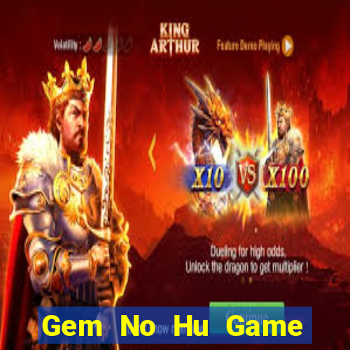 Gem No Hu Game Bài 24H