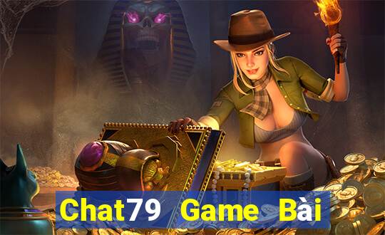 Chat79 Game Bài Poker Đổi Thưởng