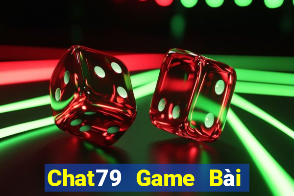 Chat79 Game Bài Poker Đổi Thưởng