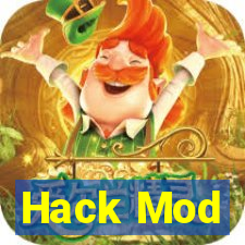 Hack Mod