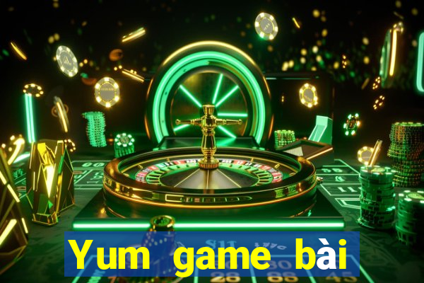 Yum game bài mật khẩu cài đặt