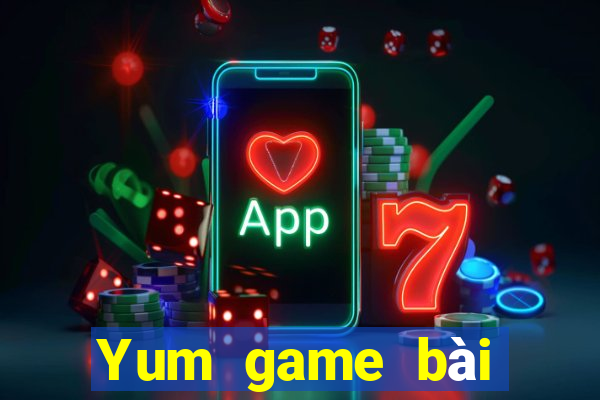 Yum game bài mật khẩu cài đặt