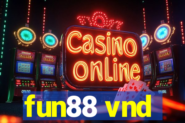 fun88 vnd