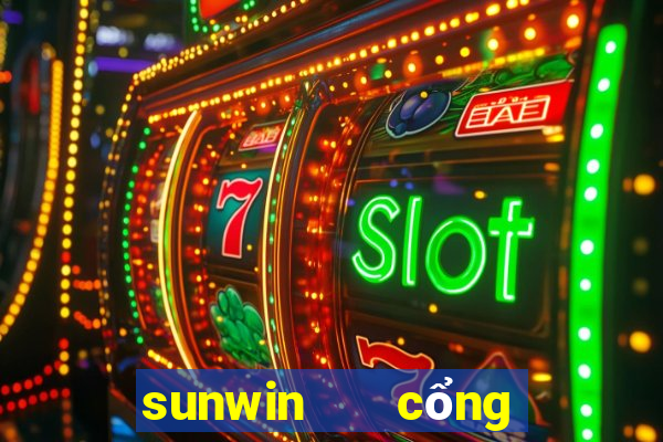 sunwin   cổng game bài đổi thưởng số 1