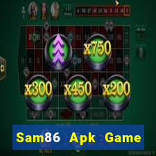 Sam86 Apk Game Bài Online Đổi Thưởng