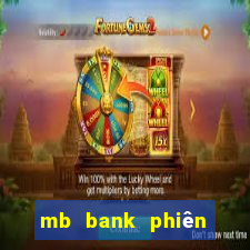 mb bank phiên bản mới