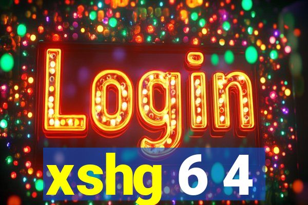 xshg 6 4