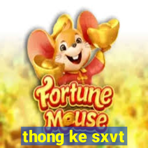 thong ke sxvt