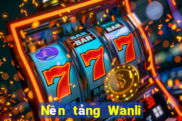 Nền tảng Wanli Việt nam