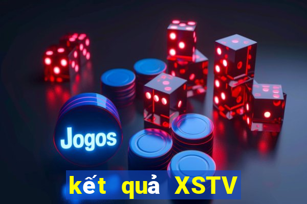 kết quả XSTV ngày 12