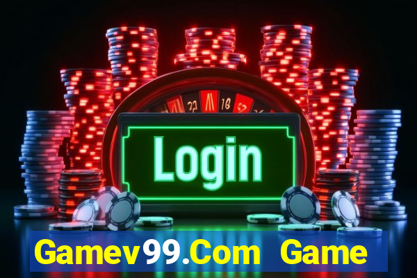 Gamev99.Com Game Bài Las Vegas