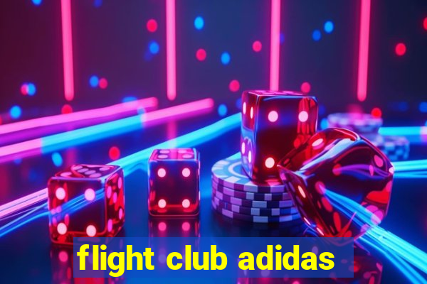 flight club adidas