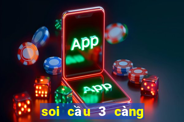 soi cầu 3 càng miền bắc