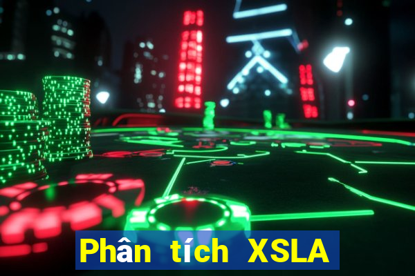 Phân tích XSLA ngày thứ sáu