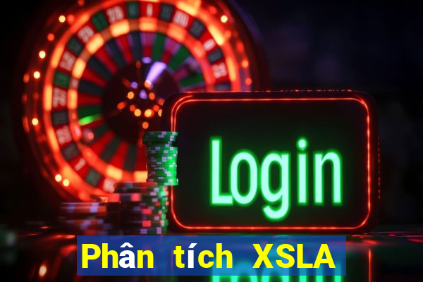 Phân tích XSLA ngày thứ sáu