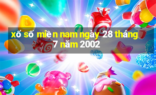 xổ số miền nam ngày 28 tháng 7 năm 2002