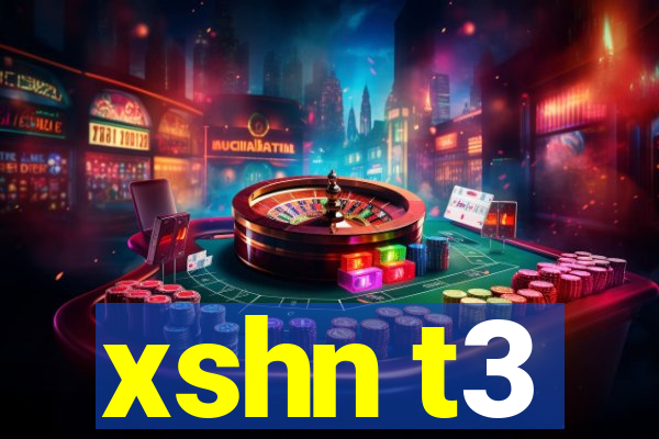 xshn t3