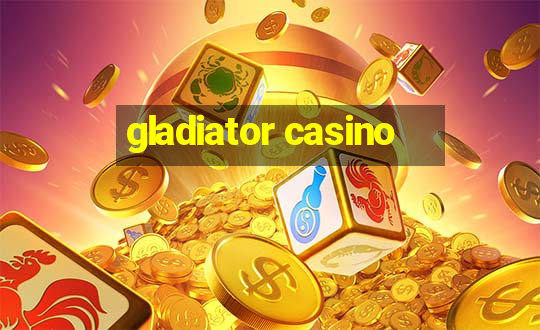 gladiator casino