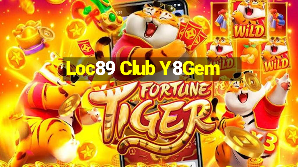 Loc89 Club Y8Gem