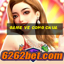 game ve cong chua