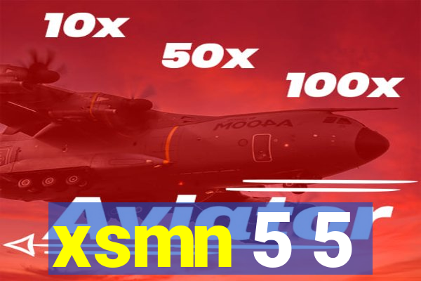 xsmn 5 5