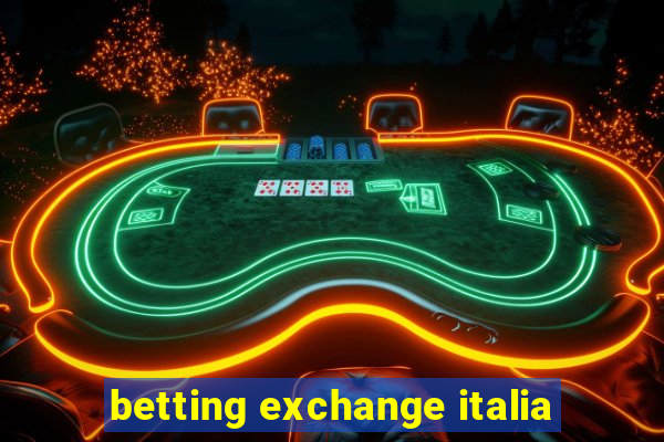 betting exchange italia