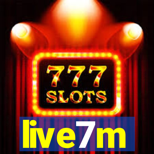 live7m