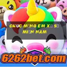 chúc mừng em xổ số miền nam