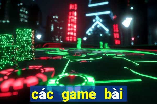 các game bài đổi thưởng 2024