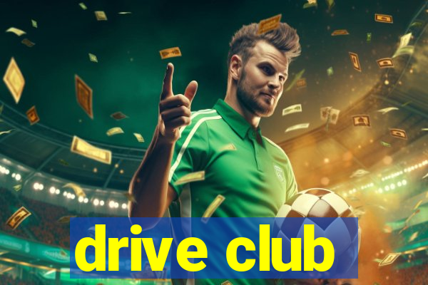 drive club