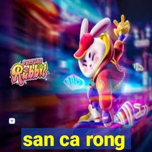 san ca rong