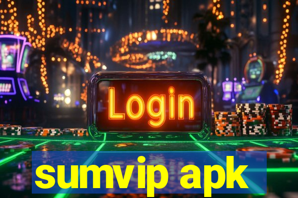 sumvip apk