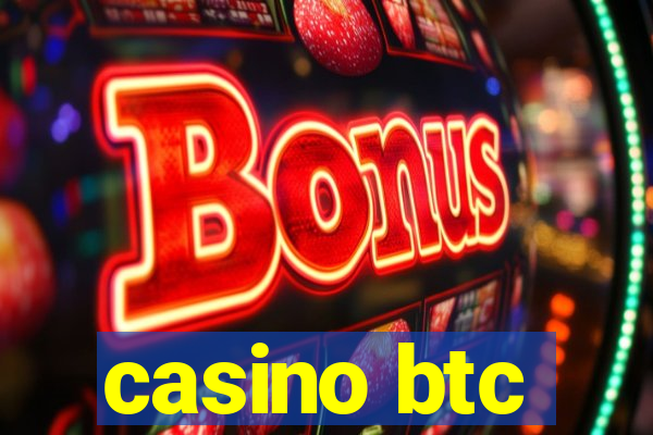 casino btc