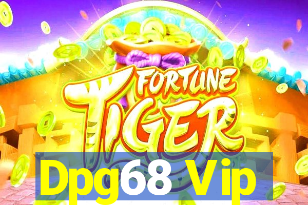 Dpg68 Vip