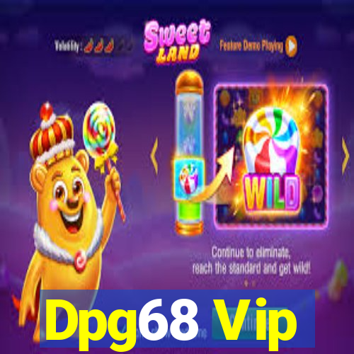 Dpg68 Vip