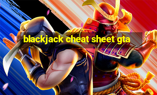 blackjack cheat sheet gta