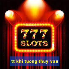 tt khi tuong thuy van