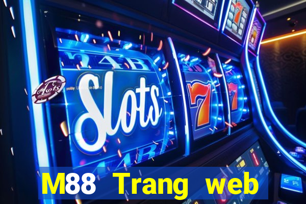 M88 Trang web chính thức của Dayou Platform