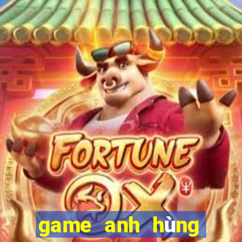 game anh hùng trái đất