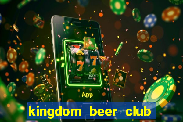 kingdom beer club quận 1