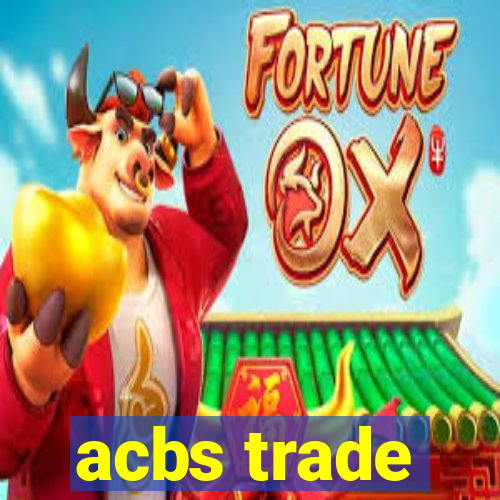 acbs trade