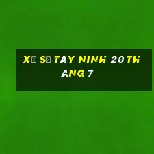 xổ số tây ninh 20 tháng 7