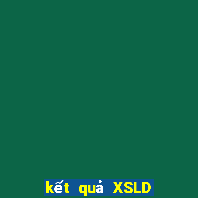 kết quả XSLD ngày 5