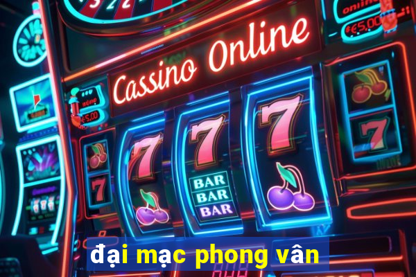 đại mạc phong vân