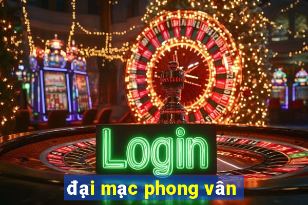 đại mạc phong vân