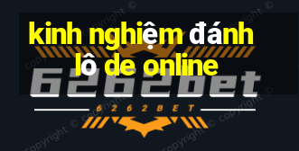 kinh nghiệm đánh lô de online