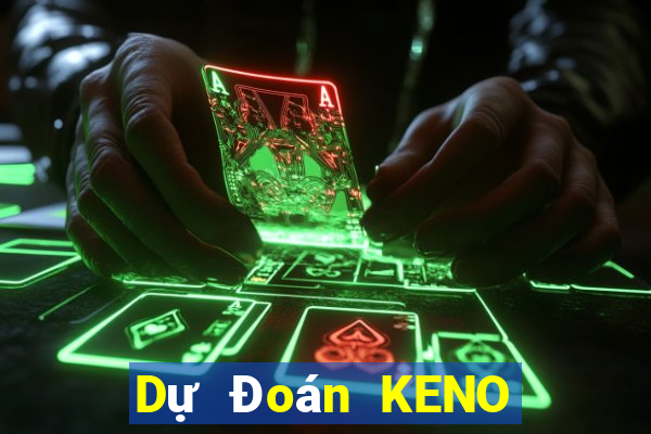 Dự Đoán KENO ngày 12